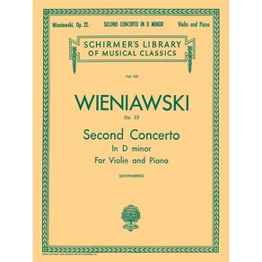 Wieniawski - Second Conceto in D Mino op. 22 (Violin and Piano) 비에니아프스키 - 바이올린 협주곡 2번 D단조 op. 22