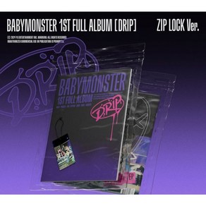 베이비몬스터 (BABYMONSTER) / 1st FULL ALBUM : DRIP (ZIP LOCK Ver.) (QR/CD아님/YGP0488)(예약)11/3발송