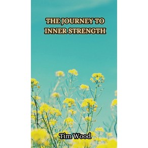 (영문도서) The Jouney to Inne Stength Hadcove, Ceative Ats Management Ou, English, 9789916853979