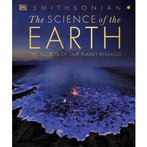 (영문도서) The Science of the Earth: The Secrets of Our Planet Revealed Hardcover