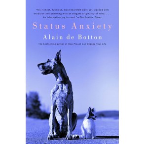 Status Anxiety (Vintage Intenational), Vintage Books USA