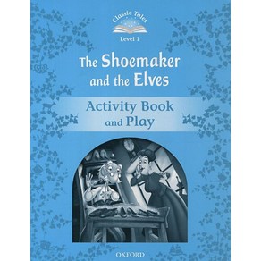 The Shoemake and the Elves:Activity Book and Play, OXFORD