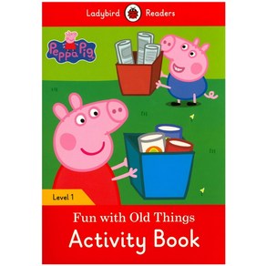 Peppa Pig Fun with Old Things(Activity Book):, Penguin UK