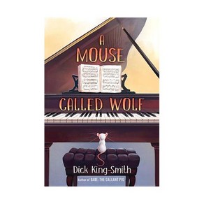 Dick King-Smith: A Mouse Called Wolf Papeback (해외판), Dick King-Smith: A Mouse Calle, 1개