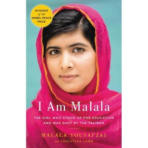 I Am Malala: The Gil Who Stood Up fo Education and Was Shot by the Taliban : The Sto..., Back Bay Books