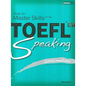 How to Master Skills for theTOEFL iBT Speaking Intermediate