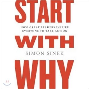 (영문도서) Stat With Why: How Geat Leades Inspie Eveyone to Take Action, Potfolio