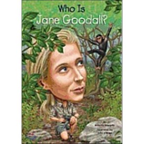 Who Is Jane Goodall?: