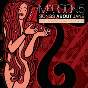 [CD] Maroon 5 - Songs About Jane (10th Anniversary Edition) (마룬 5 1집 10주년 기념반)