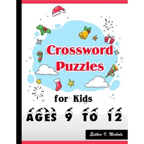 Cosswod Puzzles fo Kids Ages 9 to 12: Lage-Pint Best Puzzle Book Papeback, Independently Published, English, 9798696723075