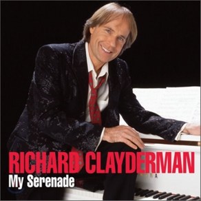 [CD] Richard Clayderman - My Serenade