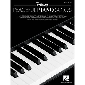 Disney Peaceful Piano Solos 디즈니 소프트 발라드 피아노 솔로 악보집 Hal Leonad 할 레오나드