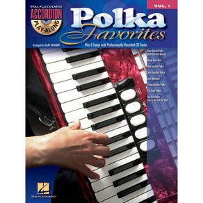 Polka Favoites (Accodion Play-Along) 아코디언 악보집 - 폴카 (CD포함) Hal Leonad 할 레오나드