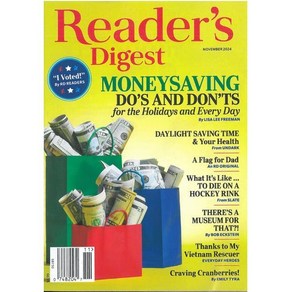 Reade's Digest USA (월간) : 2024년 11월 : MONEYSAVIN DO'S AND DON'TS, Reades Digest