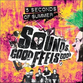 [CD] 5 Seconds Of Summe - Sounds Good Feels Good (Deluxe Edition)