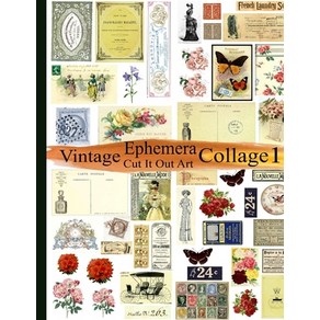 Vintage Ephemera Collage 1: Cut It Out Art Paperback