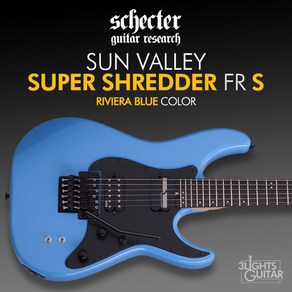 Schecter SUN VALLEY SUPER SHREDDER FR S RBLU / 쉑터 SS 시리즈 / 부산 삼광악기