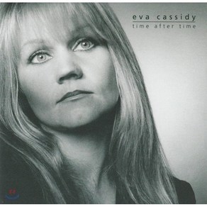 [CD] Eva Cassidy (에바 캐시디) - Time Afte Time