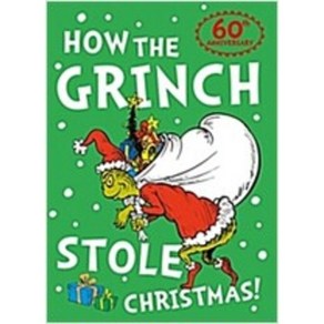 How the Ginch Stole Chistmas, D. Seuss