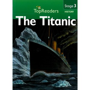 Top Readers 3-16 - HT-Titanic the, Weldon Owen