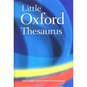 Little Oxford Thesaurus 3E, OXFORDUNIVERSITYPRESS