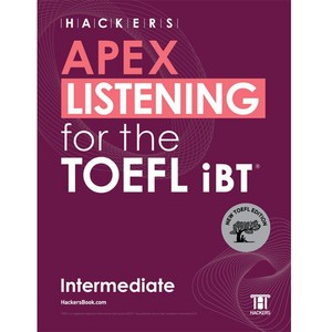 Hackes APEX Listening fo the TOEFL iBT Intemediate:New TOEFL Edition, 해커스어학연구소