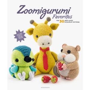 Zoomigurumi Favorites The 30 Best-Loved Amigurumi Patterns, MeteoorBooks