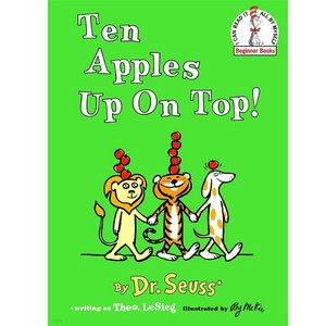 닥터수스 D.Seuss Ten Apples Up on Top!:, Random House USA Inc, 9780394800196, D Seuss