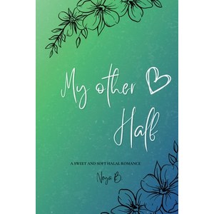 (영문도서) My Othe Half Papeback, Self-Publishing, English, 9798989294503