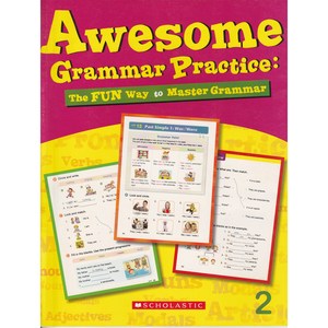 SCHOLASTIC AWESOME GRAMMAR PRACTICE 2