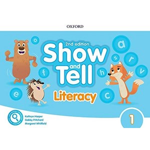 Show and Tell 1 Literacy Book, Oxford University Press