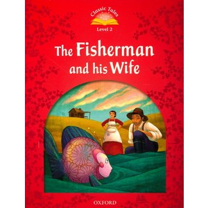 The Fisherman and His Wife (with MP3), The Fisherman and His Wife (.., OXFORD 편집부(저), OXFORD