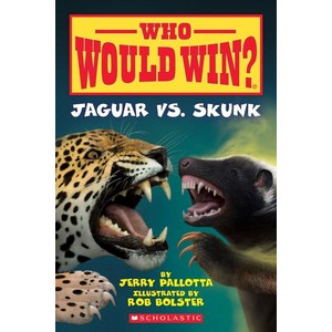 Jagua vs. Skunk (Who Would Win?) Volume 18:, Scholastic Inc.