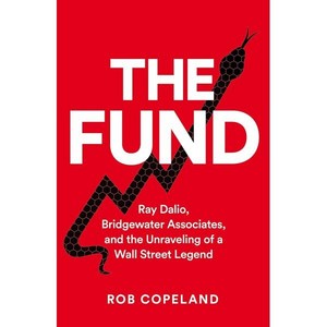 The Fund : Ray Dalio Bridgewater Associates and The Unraveling of a Wall Street Legend, Pan Macmillan