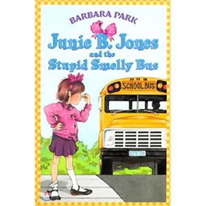 Junie B. Jones #1: Junie B. Jones and the Stupid Smelly Bus Paperback, Random House