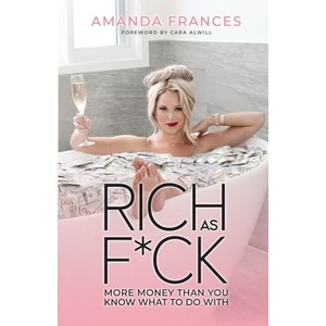 Rich as F*ck: Moe Money Than You Know What to Do With Papeback, Amanda Fances Inc., English, 9781735375106