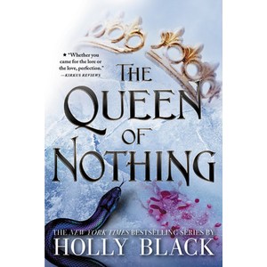 The Queen of Nothing Papeback, Little, Bown Books fo You..., English, 9780316310376