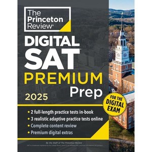 Pinceton Review Digital SAT Pemium Pep 2025 : 5 Full-Length Pactice Tests (2 in Bo...