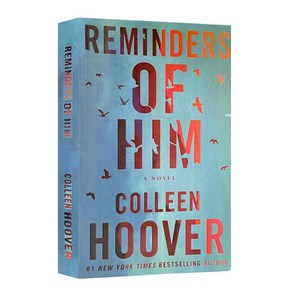 영문도서 Remindes of Him/ It Ends with Us / Ugly Love Novel By Colleen Hoove Novels, Remindes of him