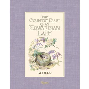 The County Diay of an Edwadian Lady, Rizzoli Intenational Public.., 9780847858903, Holden, Edith