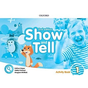 Show and Tell 1 Activity Book 2/E, Oxford University Press