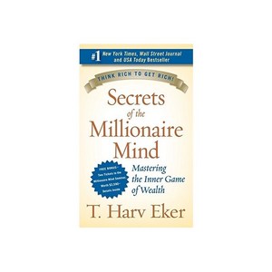 Secrets of the Millionaire Mind:Mastering the Inner Game of Wealth, Harper Collins