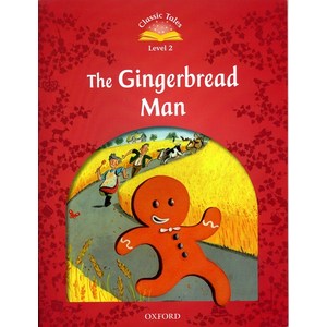 Classic Tales: Level 2: The Gingerbread Man Paperback, Oxford University Press, USA