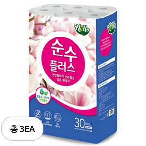 헬로 순수플러스 3겹 천연펄프 고급롤화장지, 20m, 30개입, 3개