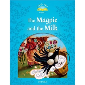 Classic Tales: Level 1: The Magpie and the Milk Audio Pack, Oxford University Press