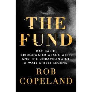 (영문도서) The Fund: Ray Dalio Bidgewate Associates and the Unaveling of a Wall Steet Legend Hadcove, St. Matin's Pess, English, 9781250276933