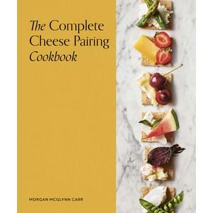 (영문도서) The Complete Cheese Paiing Cookbook Hadcove, White Lion Publishing, English, 9780711290945