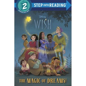 Step Into Reading Step2: The Magic of Deams! (Disney Wish), Random House Disney