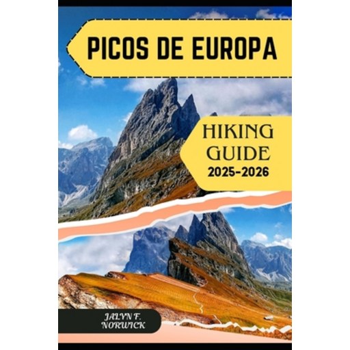 (영문도서)Picos de Europa Hiking Guide 2025-2026, Paperback